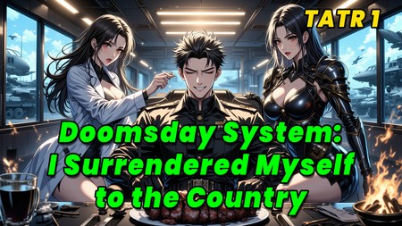 Doomsday System: I Surrendered Myself to the Country
