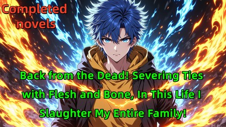 Back from the Dead! Severing Ties with Flesh and Bone, In This Life I Slaughter My Entire Family!